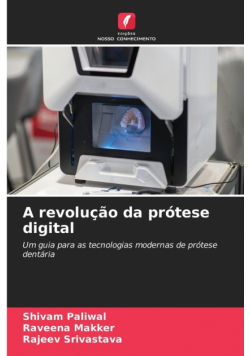 A revolução da prótese digital