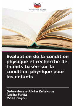 Évaluation de la condition physique et recherche de talents basée sur la condition physique pour les enfants
