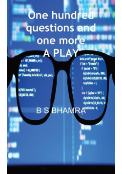 one hundred questions and one more - A PLAY