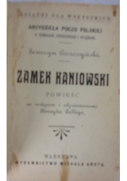 Zamek Kaniowski,1909r