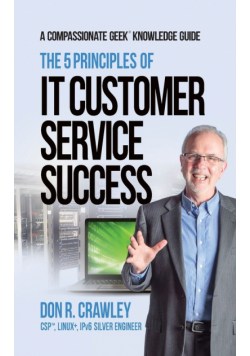 The 5 Principles of IT Customer Service Success