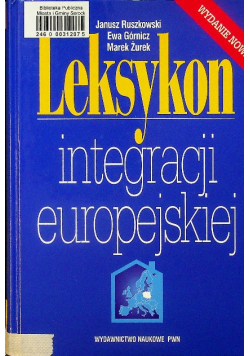 Leksykon integracji europejskiej