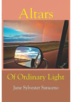 Altars Of Ordinary Light