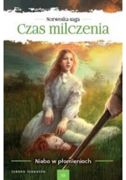 Czas milczenia 53 niebo w płomieniach