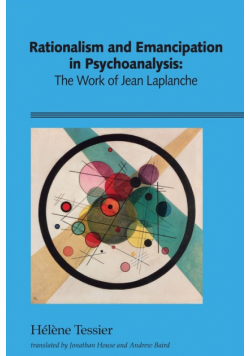 Rationalism and Emancipation in Psychoanalysis
