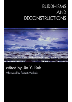 Buddhisms and Deconstructions