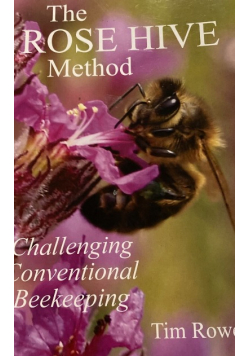 The Rose Hive Method