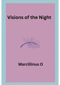 Visions of the Night