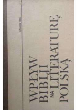 Wpływ Biblji na literaturę polską