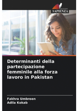 Determinanti della partecipazione femminile alla forza lavoro in Pakistan