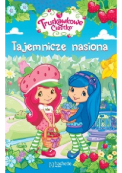 Truskawkowe ciastko Tajemnicze nasiona