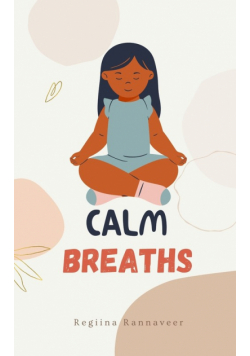 Calm Breaths