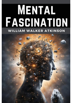 Mental Fascination