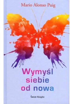 Wymyśl siebie od nowa