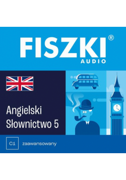 FISZKI audio – angielski – Słownictwo 5