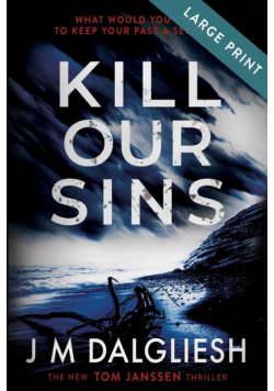 Kill Our Sins (Large Print)