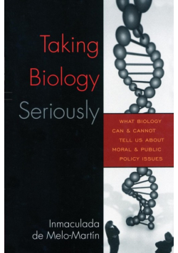 Taking Biology Seriously
