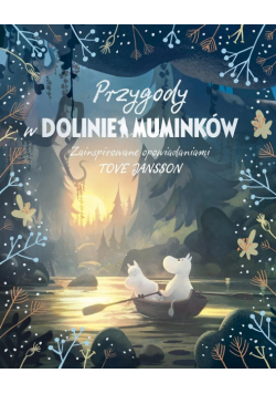 Przygody w Dolinie Muminków w.2