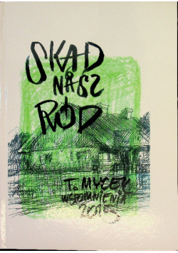 Skąd nasz ród