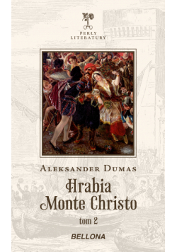 Hrabia Monte Christo. Tom 2