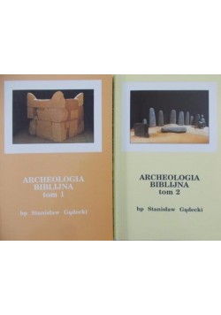Archeologia Biblijna Tom I i II