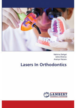 Lasers In Orthodontics