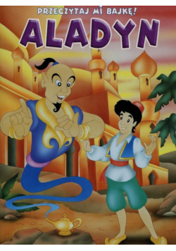 Przeczytaj mi bajkę Aladyn