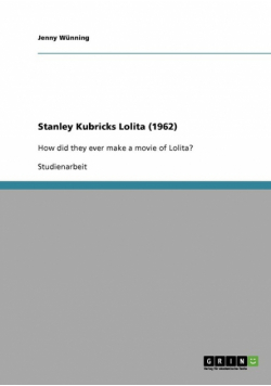 Stanley Kubricks Lolita (1962)
