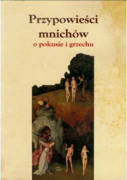 Przypowieści mnichów o pokusie i grzechu