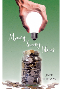 Money Savvy Ideas
