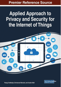 Applied Approach to Privacy and Security for the Internet of Things