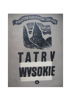 Tatry Wysokie 4. Przewodnik taternicki