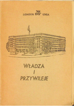 Władza i przywileje