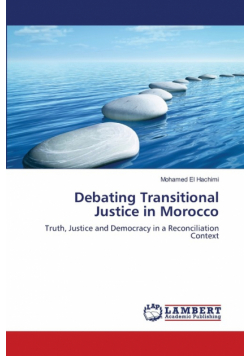 Debating Transitional Justice in Morocco