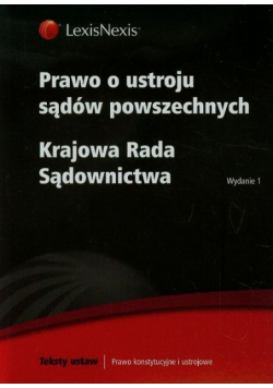 Prawo o ustroju sądów powszechnych Krajowa Rada Sądownictwa