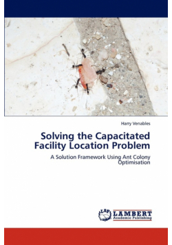 Solving the Capacitated Facility Location Problem
