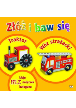 Złóż i baw się: Traktor, wóz strażacki