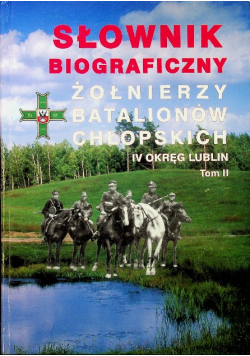 Słownik biograficzny żołnierzy Batalionów Chłopskich