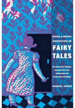 Critical and Creative Perspectives on Fairy Tales