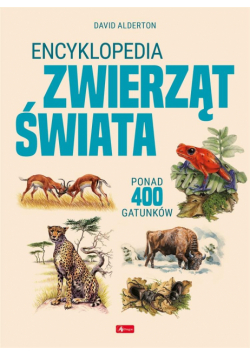Encyklopedia zwierząt świata