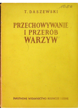 Przechowywanie i przerób warzyw