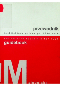 Przewodnik Architektura Polska Po 1990 Roku