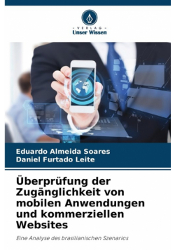 Überprüfung der Zugänglichkeit von mobilen Anwendungen und kommerziellen Websites