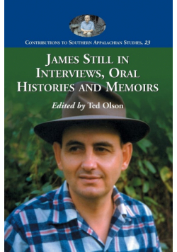 James Still in Interviews, Oral Histories and Memoirs