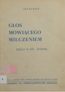 Głos mówiącego milczeniem, 1946 r.