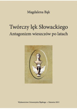 Twórczy lęk Słowackiego