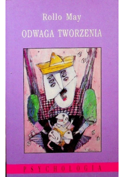 Odwaga tworzenia Psychologia