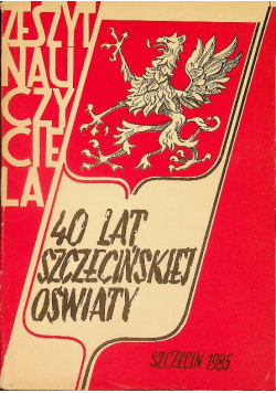 40 lat szczecińskiej
