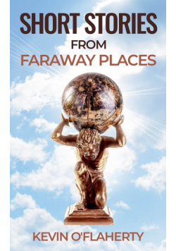 Short Stories from Faraway Places
