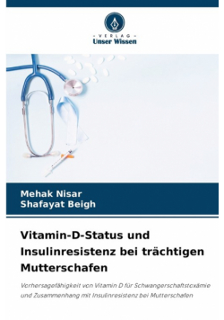 Vitamin-D-Status und Insulinresistenz bei trächtigen Mutterschafen